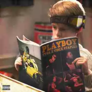 Tyga - Playboy Ft. Vince Staples